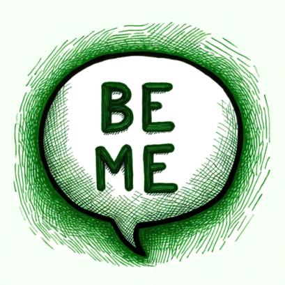 >be me